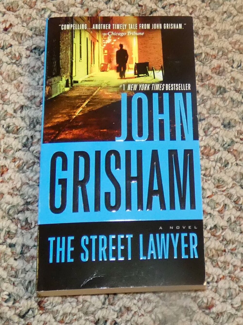 The Street Lawyer by John Grisham